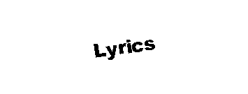 Text Box: Lyrics